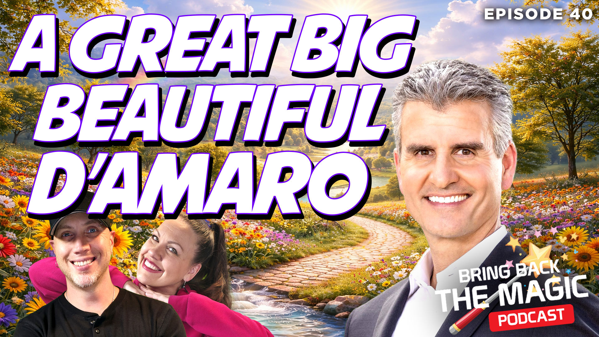 Episode 40 – A Great Big Beautiful D’Amaro!